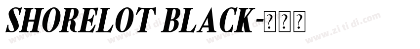 Shorelot Black字体转换 Shorelot Black字体转换